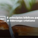 Requisitos Bíblicos Para Un Líder: Características Clave De Un Guía Espiritual Efectivo